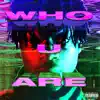 Baby Prince - Who U Are - Single